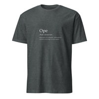 Ope Midwest Saying Funny Short-Sleeve Unisex T-Shirt Gift